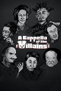 A Cappella of the Villains (2022) 