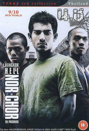 Bangkok Hell: Nor Chor - The Prisoners 