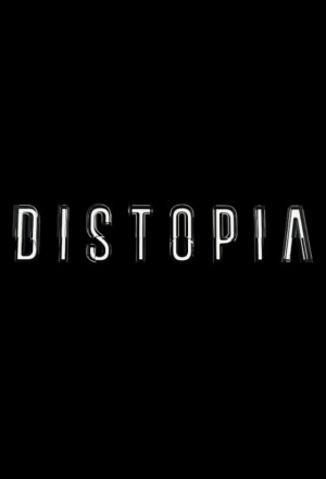 DISTOPIA (2021) 