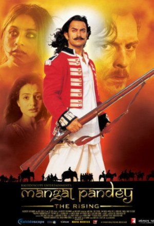 Mangal Pandey - The Rising 