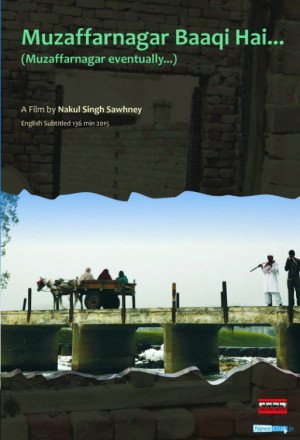 Muzaffarnagar Baaqi Hai 