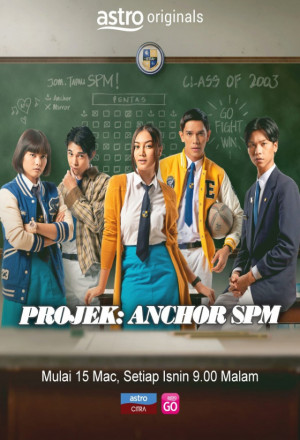 Projek: Anchor SPM (2021)