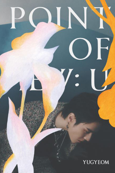 YUGYEOM - [Point Of View: U] (2021) 